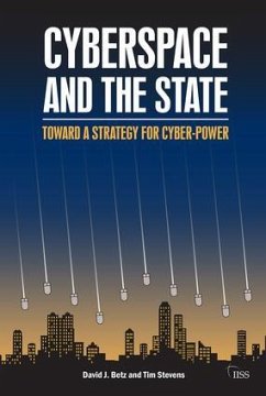 Cyberspace and the State - Betz, David J.