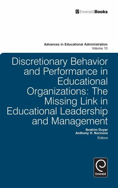 Discretionary Behavior and Performance in Educational Organizations