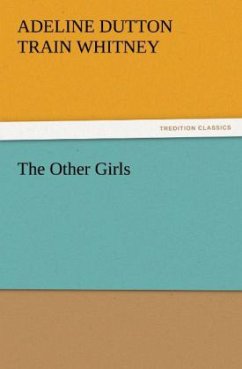 The Other Girls - Whitney, Adeline Dutton Train