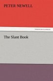 The Slant Book