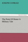 The Point Of Honor A Military Tale