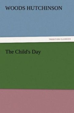 The Child's Day - Hutchinson, Woods