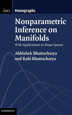 Nonparametric Inference on Manifolds - Bhattacharya, Abhishek; Bhattacharya, Rabi