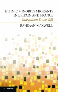 Ethnic Minority Migrants in Britain and France - Maxwell, Rahsaan