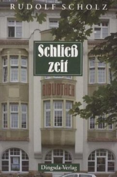 Schließzeit - Scholz, Rudolf