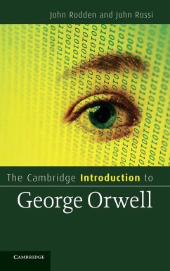 The Cambridge Introduction to George Orwell - Rodden, John; Rossi, John
