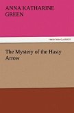 The Mystery of the Hasty Arrow