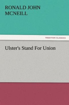 Ulster's Stand For Union - McNeill, Ronald John