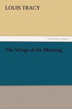 The Wings of the Morning - Tracy, Louis