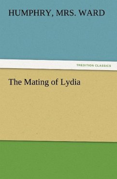 The Mating of Lydia - Ward, Humphry