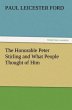 The Honorable Peter Stirling and What People Thought of Him (TREDITION CLASSICS)