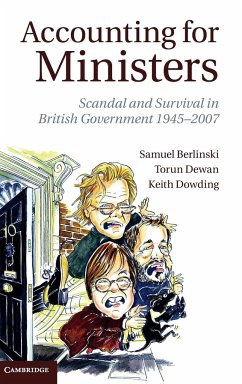 Accounting for Ministers - Berlinski, Samuel; Dewan, Torun; Dowding, Keith