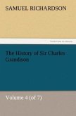 The History of Sir Charles Grandison, Volume 4 (of 7)