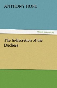 The Indiscretion of the Duchess - Hope, Anthony