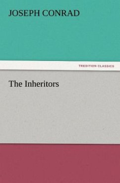 The Inheritors - Conrad, Joseph