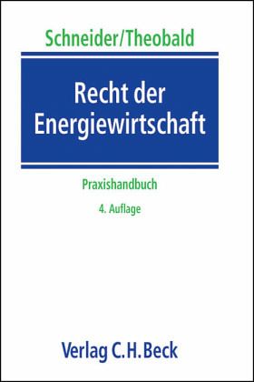 Recht der Energiewirtschaft Recht der Energiewirtschaft