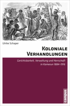 Koloniale Verhandlungen - Schaper, Ulrike