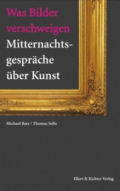 Was Bilder verschweigen - Batz, Michael;Sello, Thomas