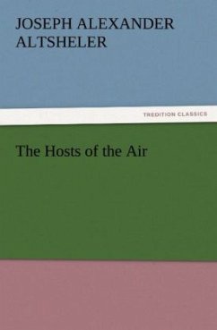 The Hosts of the Air - Altsheler, Joseph A.