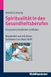 Spiritualität in den Gesundheitsberufen - Bild 1