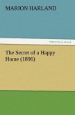The Secret of a Happy Home (1896)