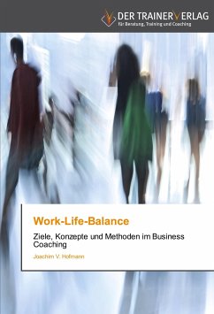 Work-Life-Balance - Hofmann, Joachim V.