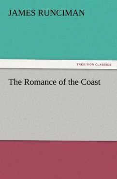 The Romance of the Coast - Runciman, James