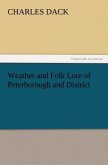 Weather and Folk Lore of Peterborough and District