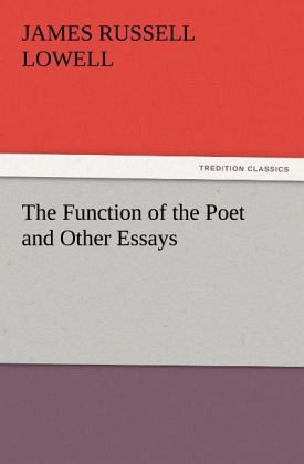 The Function of the Poet and Other Essays The Function of the Poet and Other Essays