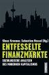 Entfesselte Finanzmärkte - Bild 1