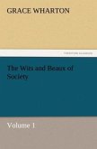 The Wits and Beaux of Society Volume 1