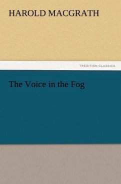 The Voice in the Fog - MacGrath, Harold