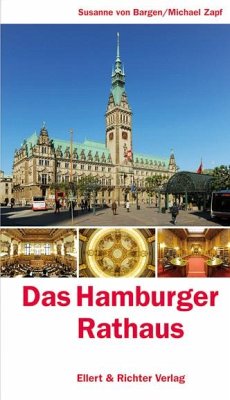 Das Hamburger Rathaus - Bargen, Susanne von