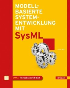 Modellbasierte Systementwicklung mit SysML - Alt, Oliver