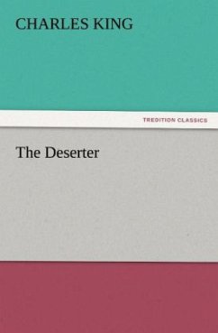 The Deserter - King, Charles