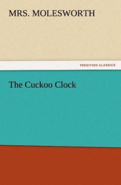 The Cuckoo Clock - Molesworth, Mrs.