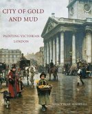 City of Gold and Mud: Painting Victorian London