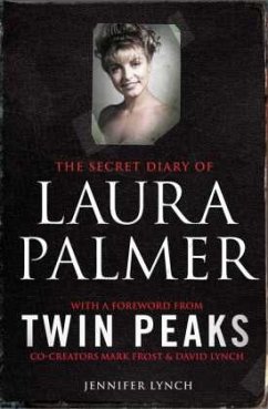 The Secret Diary of Laura Palmer - Lynch, Jennifer