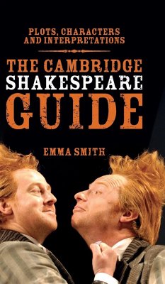 The Cambridge Shakespeare Guide - Smith, Emma