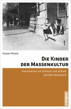 Die Kinder der Massenkultur - Maase, Kaspar