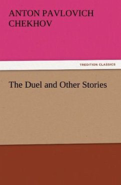 The Duel and Other Stories - Tschechow, Anton Pawlowitsch