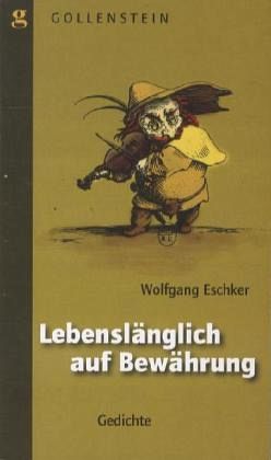 Lebenslänglich auf Bewährung