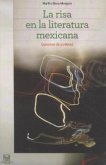 La risa en la literatura mexicana (apuntes de poética)