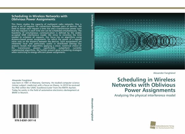 Scheduling in Wireless Networks with Oblivious Power Assignments Scheduling in Wireless Networks with Oblivious Power Assignments