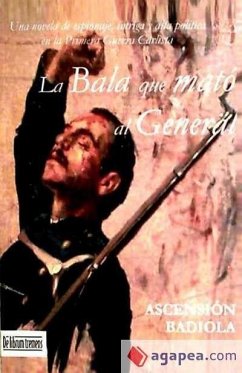 La bala que mató al general - Badiola Ariztimuño, Ascensión