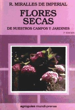 Flores secas - Miralles de Imperial, Rosario