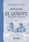 Cervantes y El Quijote : estudios críticos - Tubino, Francisco María