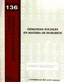 Demandas sociales en materia de horarios