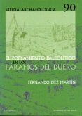 El poblamiento paleolítico en los páramos del Duero El poblamiento paleolítico en los páramos del Duero