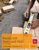 Bauen mit Stein und Holz